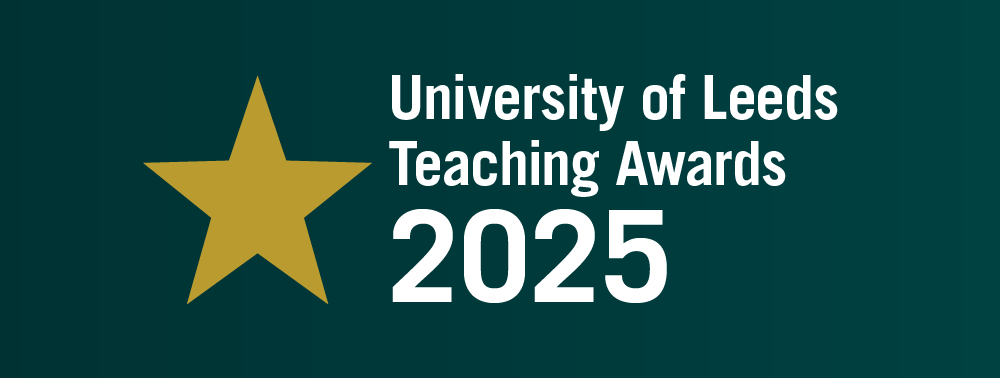 University of Leeds Teaching Awards 2025